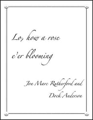 Lo, how a rose e'er blooming SATB choral sheet music cover Thumbnail